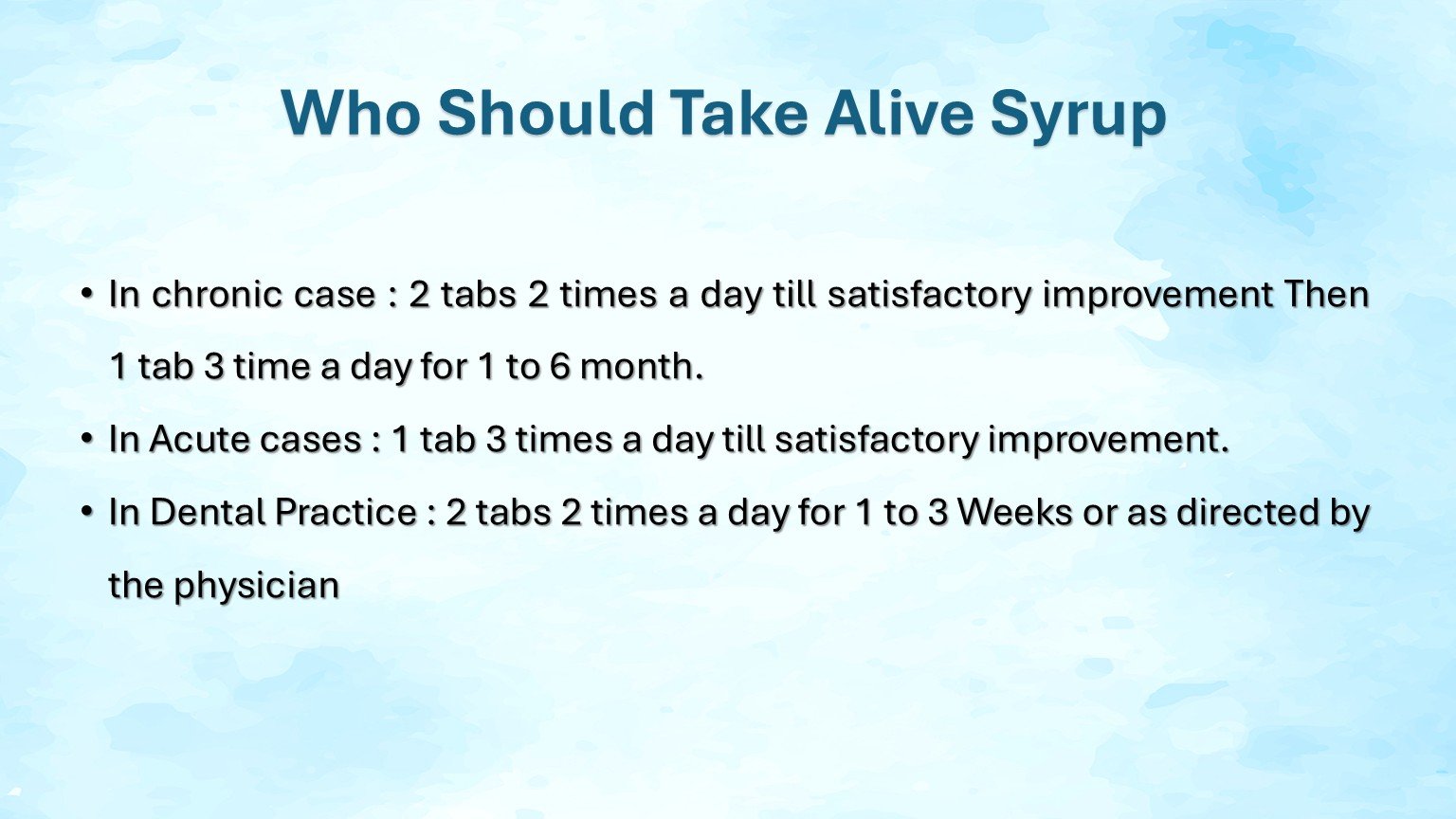 Who should take Alive Syrup